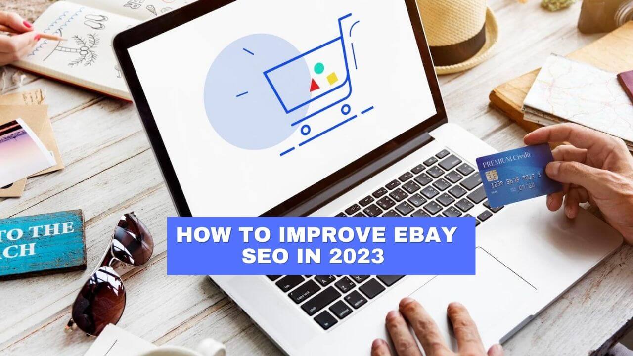 How to improve eBay SEO in 2023