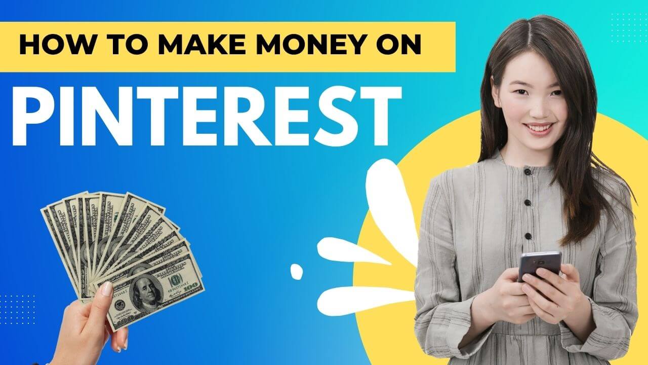 How to Make Money on Pinterest