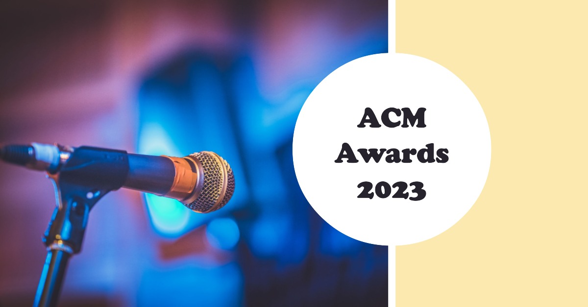 ACM Awards 2023
