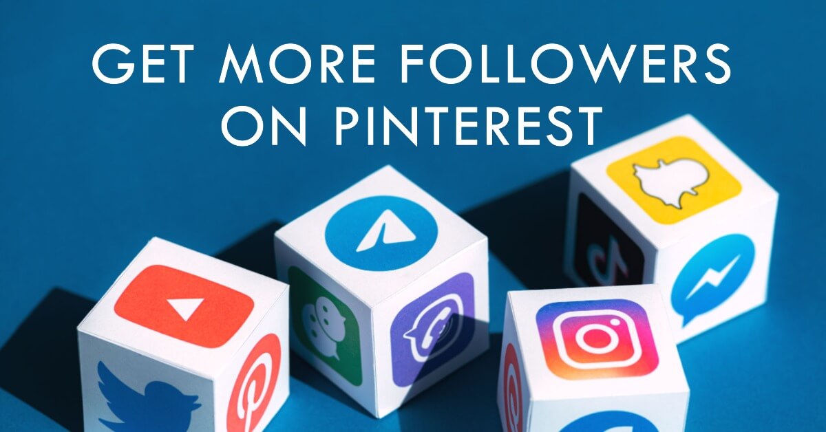 How to Get Followers on Pinterest