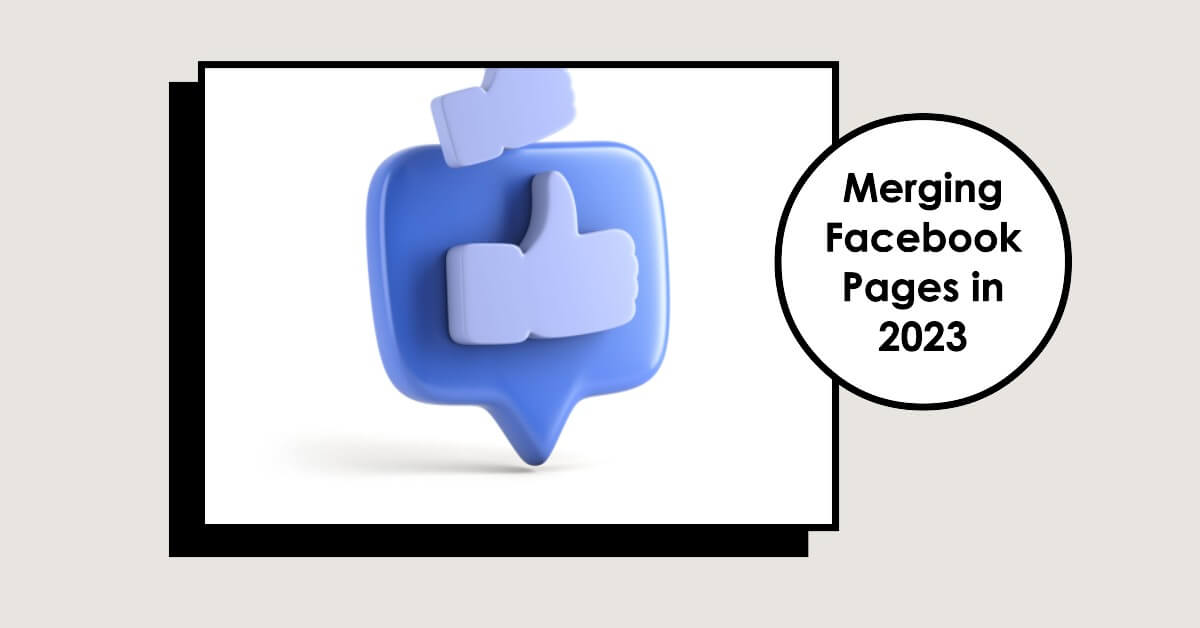 how-to-merge-facebook-pages-in-2023