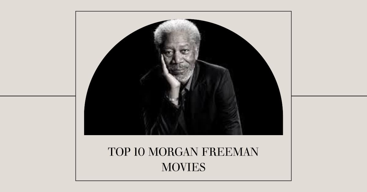 Morgan Freeman Movies Streaming on Netflix
