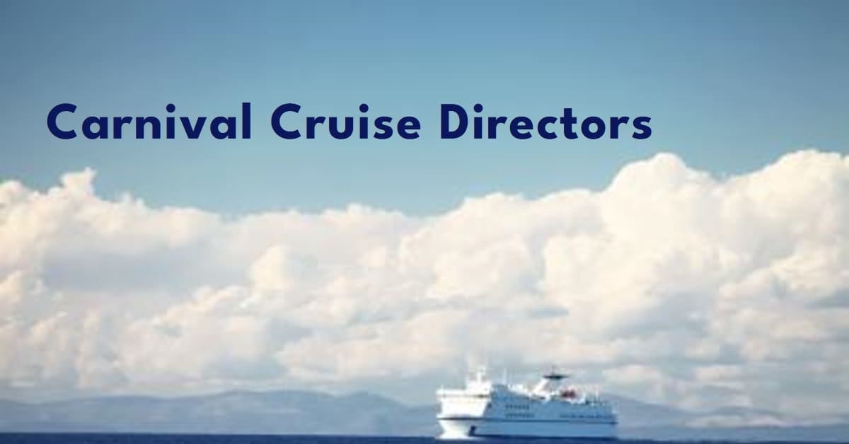 Carnival Cruise Directors